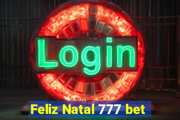 Feliz Natal 777 bet